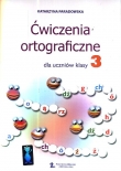 Ćwiczenia ortograficzne dla uczniów klasy 3