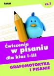 Ćwiczenia w pisaniu dla klas I-III część 1
