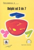 Ćwiczenia z Delphi od 3 do 7