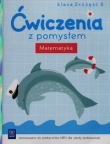 Ćwiczenia z pomysłem Matematyka 2 Część 4