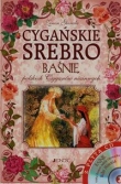 Cygańskie srebro Baśnie polskich Cyganów nizinnych + CD