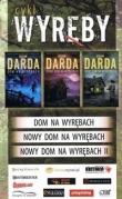 Cykl Wyręby: Dom na Wyrębach / Nowy Dom na Wyrębach I / Nowy Dom na Wyrębach II