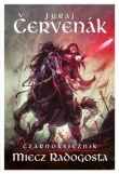 Czarnoksiężnik t.2 Miecz Radogosta