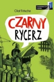 Czarny Rycerz. Tajemniczy tunel