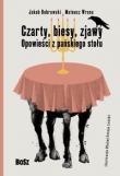 Czarty, biesy, zjawy