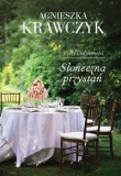 Czary codzienności Tom 3 Słoneczna przystań