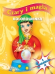 Czary i magia. Kolorowanka z naklejkami