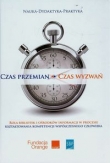 Czas przemian czas wyzwań