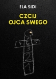 Czcij ojca swego