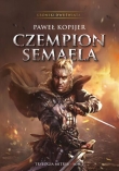 Czempion Semaela. Tom II