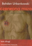 Czerwona msza czyli uśmiech Stalina tom 2