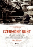 Czerwony bunt. Jedenaście tragicznych dni na pokładzie pancernika Potiomkin