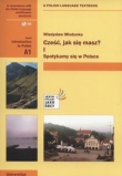 Cześć jak się masz 1 Spotykamy się w Polsce + CD