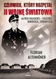 Człowiek który rozpętał II wojnę światową