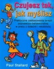 Czujesz tak jak myślisz