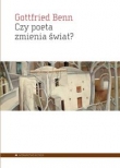 Czy poeta zmienia świat?