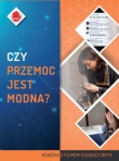Czy przemoc jest modna?