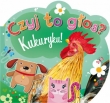 Czyj to głos? Kukuryku!