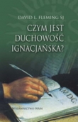 Czym jest duchowość ignacjańska