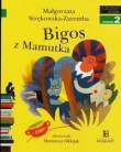 Czytam sobie Bigos z Mamutka poziom 2
