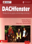 DACHfenster. Klasa 2, gimnazjum. Język niemiecki. Podręcznik (+2CD)