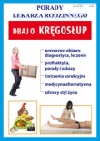 Dbaj o kręgosłup. Porady lekarza rodzinnego