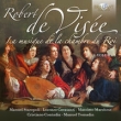 De Visee: La Musique De La Chambre Du Roi Vol. 3