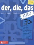 Der, die, das neu. Klasa 3, gimnazjum. Język niemiecki. Zeszyt ćwiczeń. Kurs kontynuacyjny (+CD)