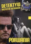 DETEKTYW KRZYSZTOF RUTKOWSKI PORWANIA BR ZONA ZERO9788394759933