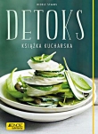 DETOKS KSIĄŻKA KUCHARSKA JEDNOŚĆ 9788379711857