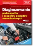 DIAGNOZOWANIE PODZESPOŁÓW I ZESPOŁÓW POJ SAM.