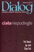 Dialog 2017/12 Ciała niepodległe
