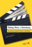 Dialog filmu z literaturą