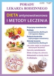 Porady Lekarza Rodzinnego 121. Dieta antynowotworowa i metody leczenia