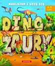 Dinozaury. Naklejam i ucze się. 6-9 lat