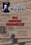 Dla honoru organizacji