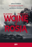 Dlaczego przegramy wojnę z Rosją