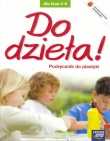 Do dzieła! Klasa 4-6, szkoła podstawowa. Plastyka. Podręcznik