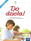 Do dzieła! Klasa 5, Szkoła podst. Plastyka. Podręcznik 2018