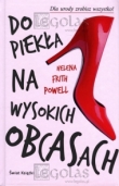 Do piekła na wysokich obcasach