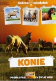DOBRZE WIEDZIEĆ - KONIE OP. DRAGON 9788378871217