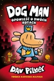 Dogman 3. Opowieść o dwóch kotach