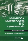 Dokumentacja kadrowopłacowa 2017 w sprawie nauczycieli