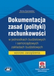 Dokumentacja zasad (polityki) rachunkowości w jednostkach budżetowych i samorządowych zakładach budżetowych