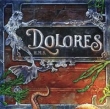 Dolores