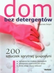 Dom bez detergentów