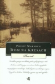Dom na Kresach Powrót
