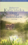 Dom nad rozlewiskiem cz.2