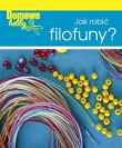 Filofuny. Domowe hobby