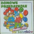 Domowe przedszkole / Bal baloników